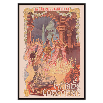 Vintage theater poster women dancing around a fire with floral decorations by Vincent Lorant-Heilbronn for Le Capitaine Corcoran at Théâtre du Châtelet, with black aluminium frame on white background